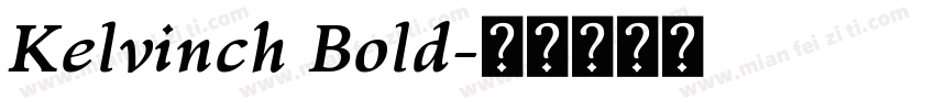 Kelvinch Bold字体转换